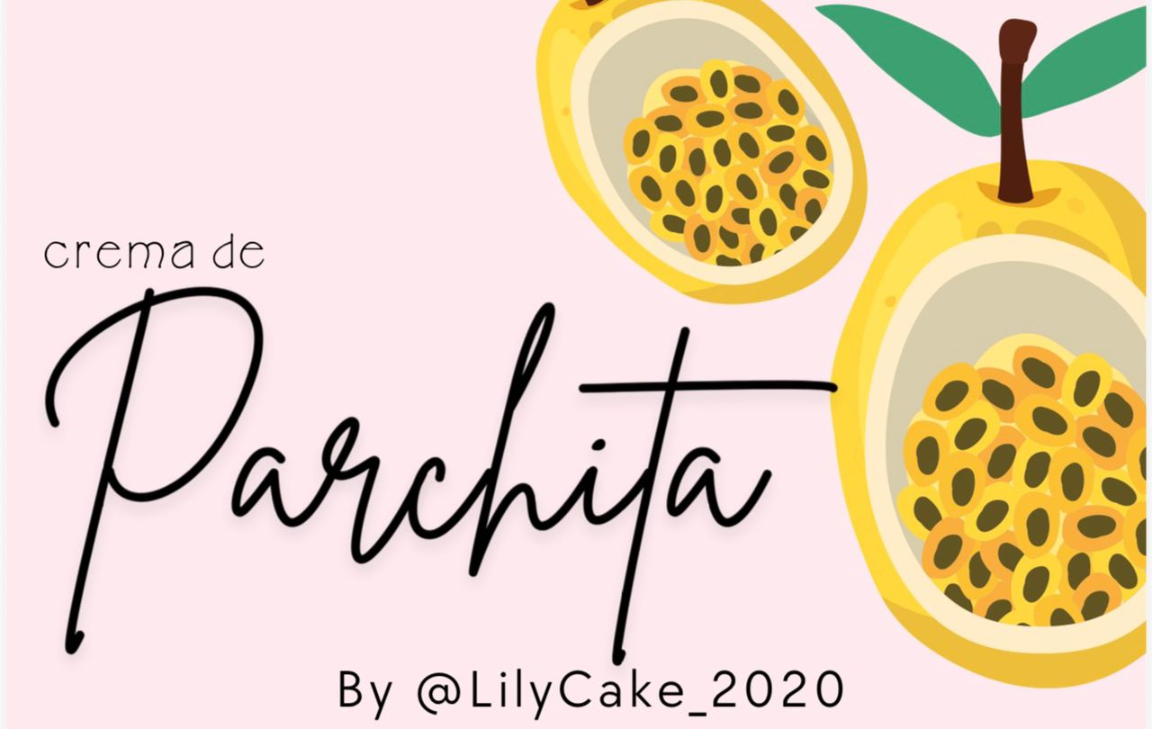 Receta: Crema de Parchita